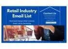Get the Best Deal with Our Retail Industry Email List
