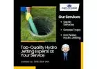 Top-Quality Hydro Jetting Experts at Your Service